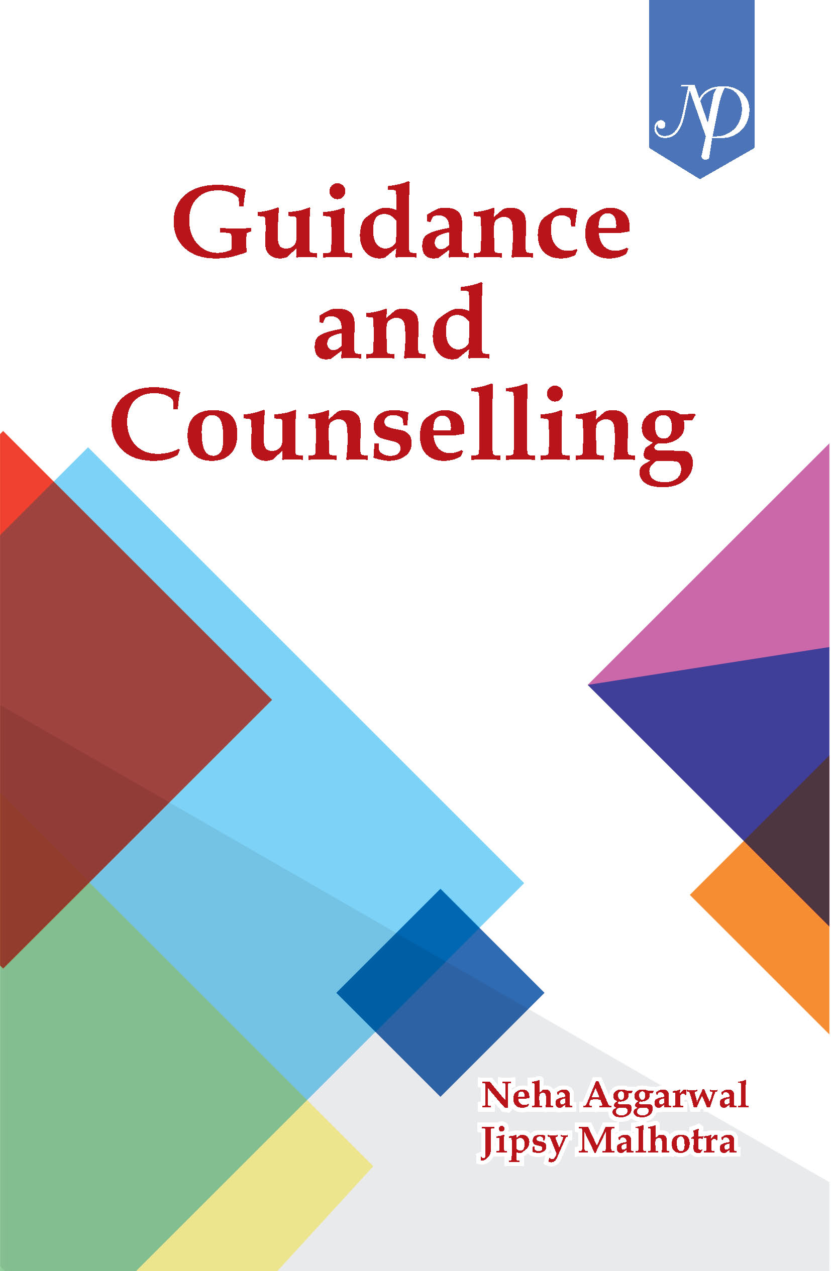 Guidance and Counceling By neha Aggrawal Cover.jpg